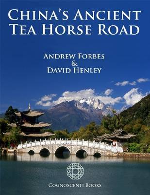 Book cover for China's Ancient Tea Horse Road