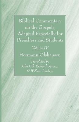 Book cover for Biblical Commentary on the Gospels, and on the Acts of the Apostles, Volume IV