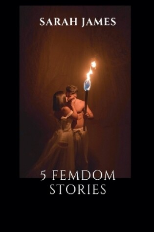 Cover of 5 Femdom Stories