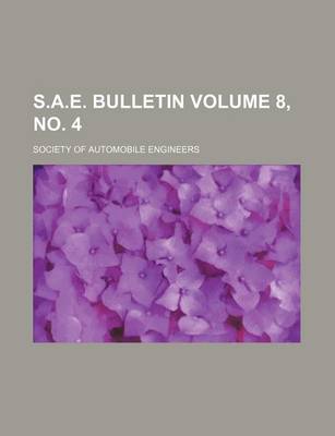 Book cover for S.A.E. Bulletin Volume 8, No. 4