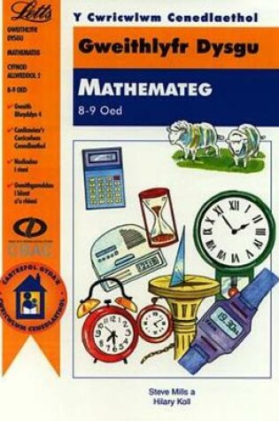 Cover of Gweithlyfr Dysgu Mathemateg 8-9 Oed