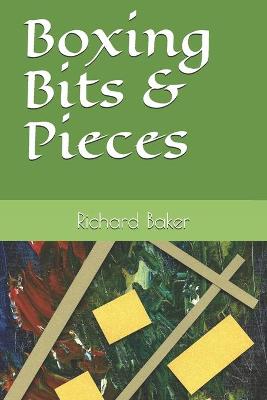 Book cover for Boxing Bits & Pieces