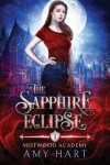 Book cover for The Sapphire Eclipse