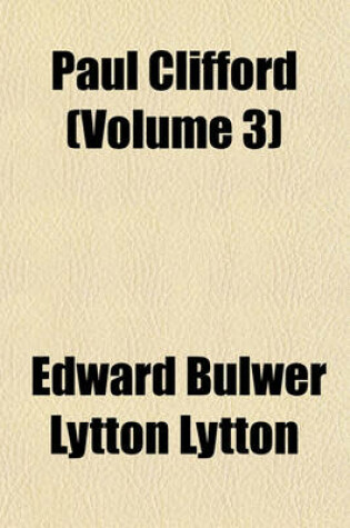 Cover of Paul Clifford (Volume 3)