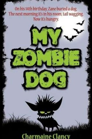 Cover of My Zombie Dog