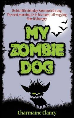 Book cover for My Zombie Dog