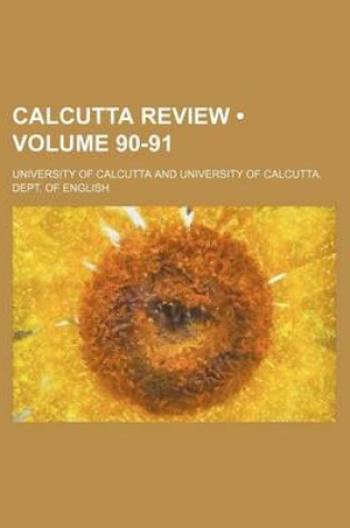 Cover of Calcutta Review (Volume 90-91)