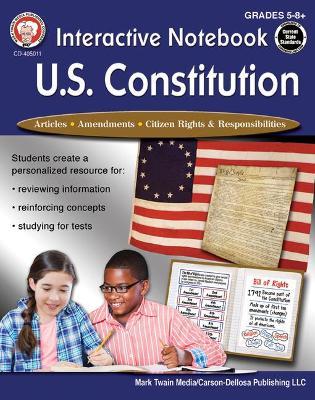 Book cover for Interactive Notebook: U.S. Constitution, Grades 5 - 12