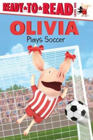 Cover of OLIVIA Plays Soccer