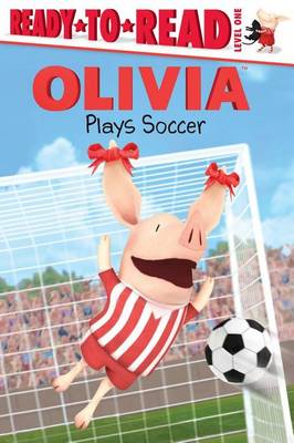 Book cover for OLIVIA Plays Soccer