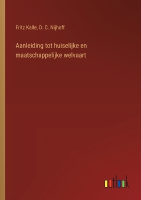 Book cover for Aanleiding tot huiselijke en maatschappelijke welvaart