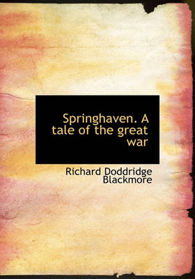 Book cover for Springhaven. a Tale of the Great War