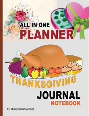 Book cover for Thanksgiving Journal Notebook -All in One Planner