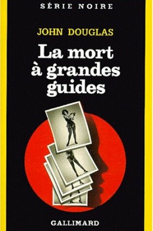 Cover of Mort a Grandes Guides