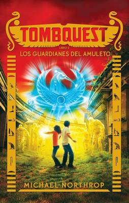 Book cover for Tombquest. Los Guardianes del Amuleto