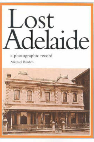 Cover of Lost Adelaide