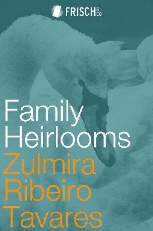 Cover of Family Heirlooms