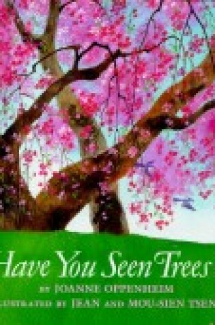 Cover of Have You Seen Trees?