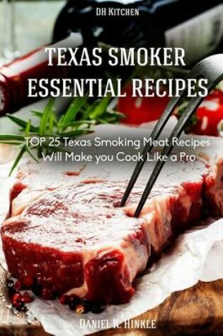 Cover of Texas Smoker Recipes