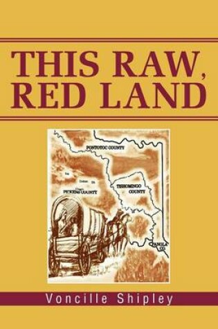 Cover of This Raw, Red Land