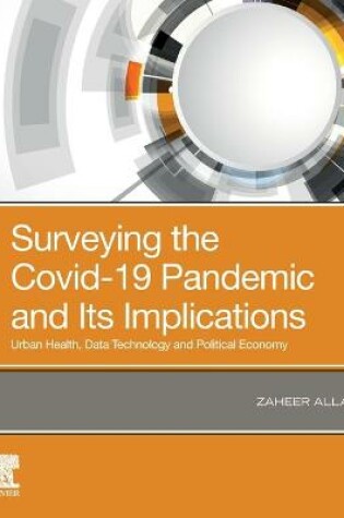 Cover of Surveying the Covid-19 Pandemic and Its Implications