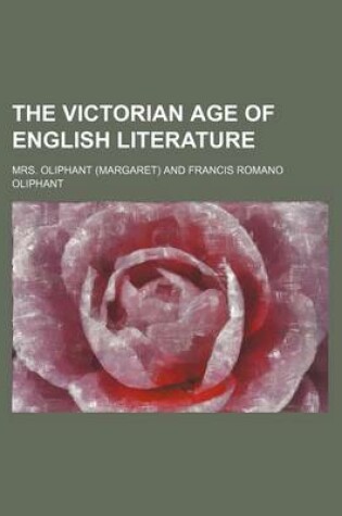 Cover of The Victorian Age of English Literature (Volume 1)