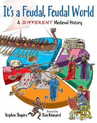 Book cover for It's a Feudal, Feudal World