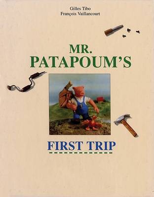 Book cover for Mr. Patapoum's First Trip