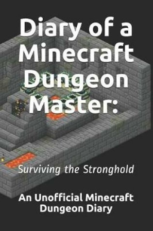 Cover of Diary of a Minecraft Dungeon Master