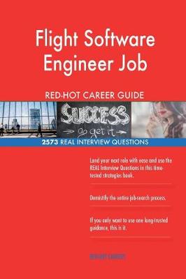 Book cover for Flight Software Engineer Job RED-HOT Career Guide; 2573 REAL Interview Questions