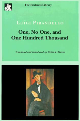 Cover of One, No One, and One Hundred Thousand