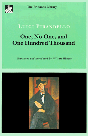 Cover of One, No One, and One Hundred Thousand