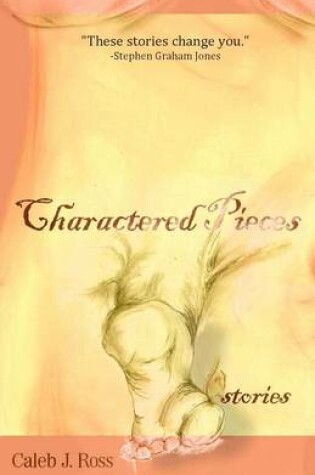 Cover of Charactered Pieces