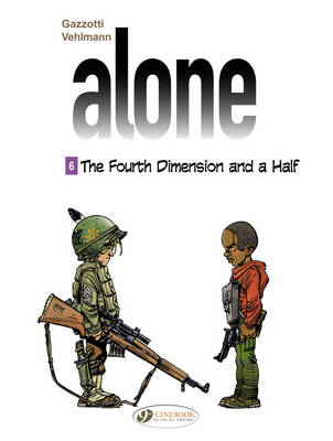 Book cover for Alone 6 - The Fourth Dimension & A Half