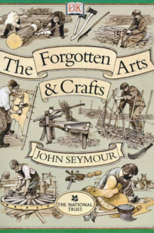 Cover of Forgotten Arts & Crafts