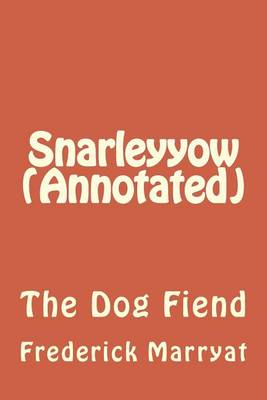 Book cover for Snarleyyow (Annotated)