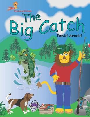 Book cover for Flyin Lion and Friends The Big Catch