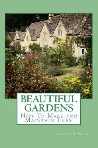 Cover of Beautiful Gardens
