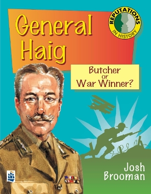 Cover of Reputations in History: General Haig Paper