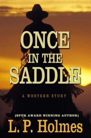 Cover of Once in the Saddle