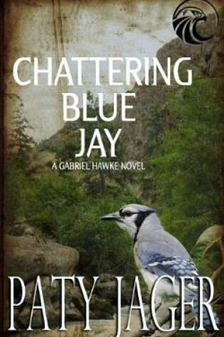 Cover of Chattering Blue Jay