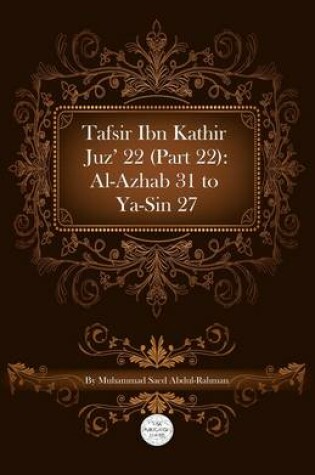 Cover of Tafsir Ibn Kathir Juz' 22 (Part 22)