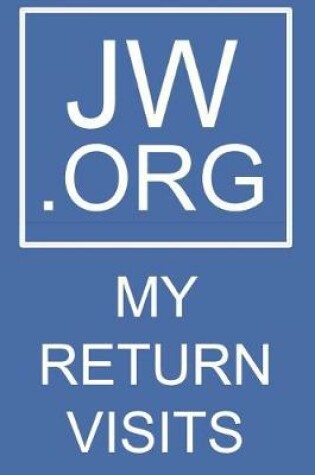 Cover of Jw.Org My Return Visits