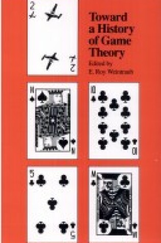 Cover of Toward a History of Game Theory