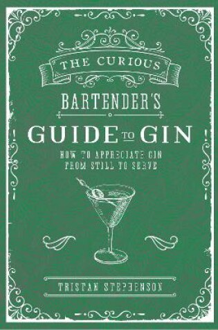 Cover of The Curious Bartender's Guide to Gin