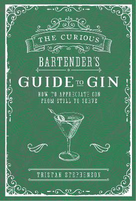 Book cover for The Curious Bartender's Guide to Gin