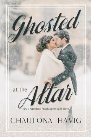 Cover of Ghosted at the Altar