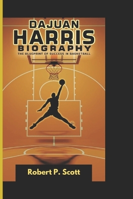 Cover of Dajuan Harris Biograghy