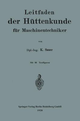 Book cover for Leitfaden Der Huttenkunde Fur Maschinentechniker