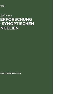 Book cover for Die Erforschung der synoptischen Evangelien